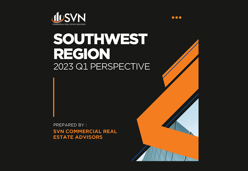 SVN Southwest Region Q1 2023 Newsletter